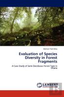 Evaluation Of Species Diversity In Forest Fragments