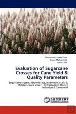 Bertrand.pt - Evaluation Of Sugarcane Crosses For Cane Yield & Quality Parameters