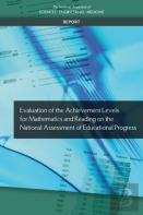 Evaluation Of The Achievement Levels For Mathematics And Reading On The National Assessment Of Educational Progress