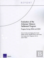 Evaluation Of The Arkansas Tobacco Settlement Program