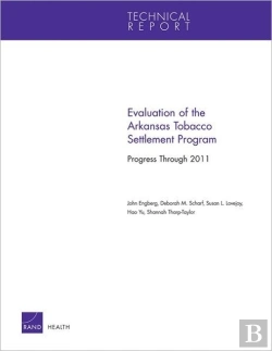 Bertrand.pt - Evaluation Of The Arkansas Tobacco Settlement Program: Progress Through 2011