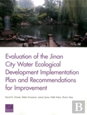 Evaluation Of The Jinan City Water Ecological Development Implementation Plan And Recommendations For Improvement