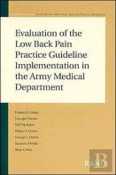 Evaluation Of The Low Back Pain Practice Guideline Implementation In The Army Medical Department