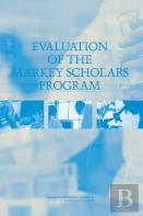 Evaluation Of The Markey Scholars Program