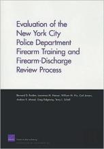 Evaluation Of The New York City Police Department Firearm Training And Firearm-Discharge Review Process
