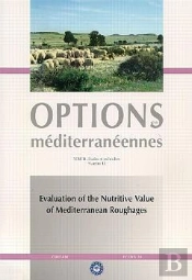 Evaluation Of The Nutritive Value Of Mediterranean Roughages ; Options Mediterraneennes Serie B N.18
