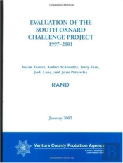 Evaluation Of The South Oxnard Challenge Project, 1997-2001