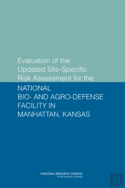 Bertrand.pt - Evaluation Of The Updated Site-Specific Risk Assessment For The National Bio- And Agro-Defense Facility In Manhattan, Kansas