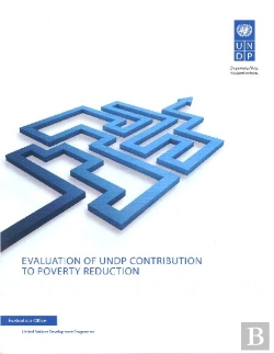 Bertrand.pt - Evaluation Of Undp Contribution To Poverty Reduction