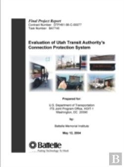 Bertrand.pt - Evaluation Of Utah Transit Authority'S Connection Protection System - Final Project Report