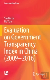 Evaluation On Government Transparency Index In China (2009â€”2016)