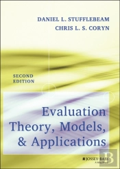 Evaluation Theory, Models, And Applications