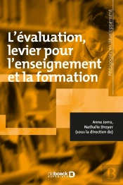 Evaluation : Un Levier Pour L'Enseignement Et La Formation (L')