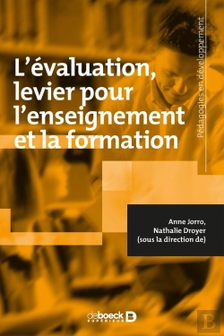 Bertrand.pt - Evaluation : Un Levier Pour L'Enseignement Et La Formation (L')
