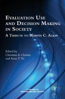 Evaluation Use And Decision-Making In Society