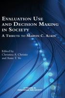 Evaluation Use And Decision-Making In Society