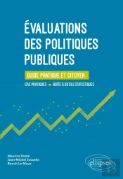 Évaluations Des Politiques Publiques ; Guide Pratique Et Citoyen