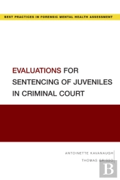 Evaluations For Sentencing Of Juveniles In Criminal Court