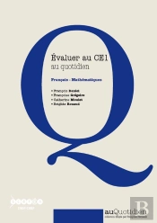 Evaluer Au Ce1 Au Quotidien : Francais - Mathematiques