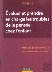 Evaluer Et Prendre En Charge Les Troubles De La Pensee Chez L'Enfant