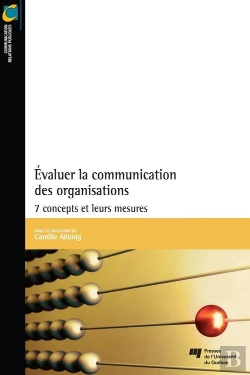 Bertrand.pt - Évaluer La Communication Des Organisations : 7 Concepts Et Leurs Mesures