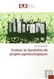 Evaluer La Durabilite De Projets Agroecologiques
