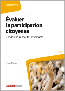 Bertrand.pt - Évaluer La Participation Citoyenne : Conditions, Modalités Et Impacts
