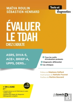 Bertrand.pt - Évaluer Le Tdah Chez L'Adulte : Asrs, Diva-5, Ace+, Brief-A, Upps, Ders...
