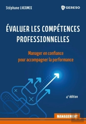 Evaluer Les Competences Professionnelles - Manager En Confiance Pour Accompagner La Performance