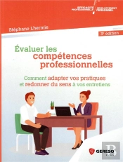 Evaluer Les Competences Professionnelles - Mode D Emploi Pour Des Entretiens Structures  Efficaces E