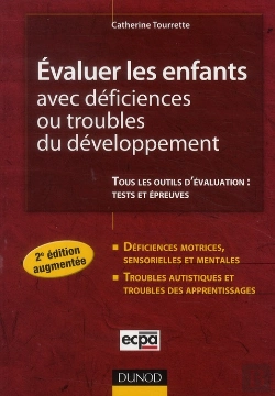 Bertrand.pt - Évaluer Les Enfants Avec Déficiences Ou Troubles Du Développement (2e Édition)
