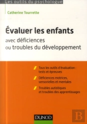 Évaluer Les Enfants Avec Déficiences Ou Troubles Du Développement