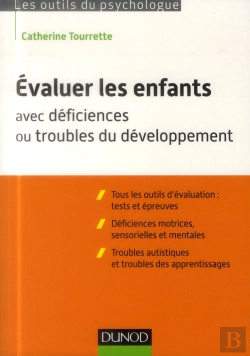 Bertrand.pt - Évaluer Les Enfants Avec Déficiences Ou Troubles Du Développement