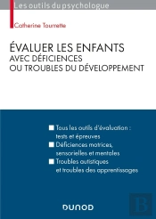 Évaluer Les Enfants Avec Déficiences Ou Troubles Du Développement
