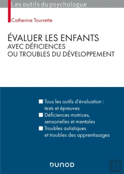 Bertrand.pt - Évaluer Les Enfants Avec Déficiences Ou Troubles Du Développement
