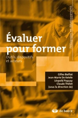 Bertrand.pt - Évaluer Pour Former : Quelles Démarches ? Quels Outils ?
