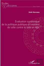 Évalutation Systémique De La Politique En Matière De Lutte Contre Le Sida En Rdc