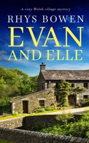 Evan And Elle A Cozy Welsh Village Mystery