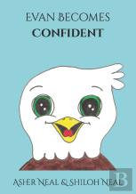 Evan Becomes Confident