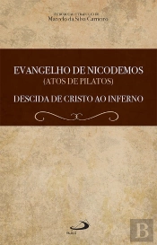 Evangelho De Nicodemos (Atos De Pilatos)