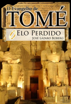 Bertrand.pt - Evangelho De Tomé, O Elo Perdido
