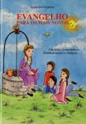 Evangelho para os Mais Novos