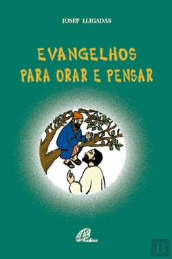Bertrand.pt - Evangelhos para Orar e Pensar