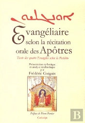 Evangeliaire Selon La Recitation Orale Des Apotres