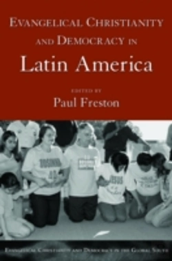Bertrand.pt - Evangelical Christianity And Democracy In Latin America