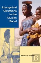 Evangelical Christians In The Muslim Sahel