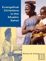 Evangelical Christians In The Muslim Sahel