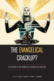 Evangelical Crackup?