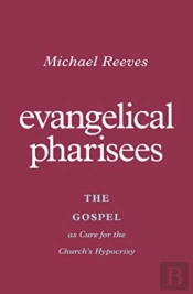 Evangelical Pharisees