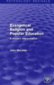 Evangelical Religion And Popular Education